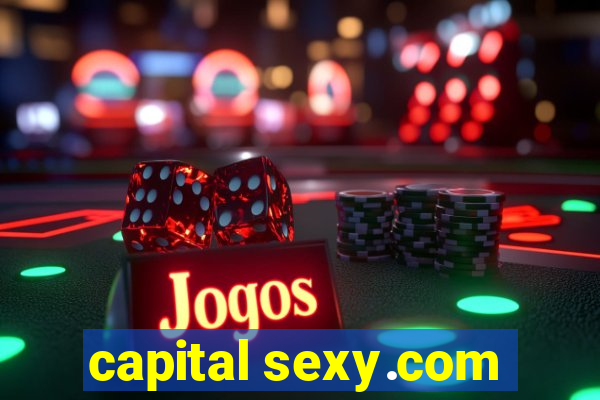 capital sexy.com